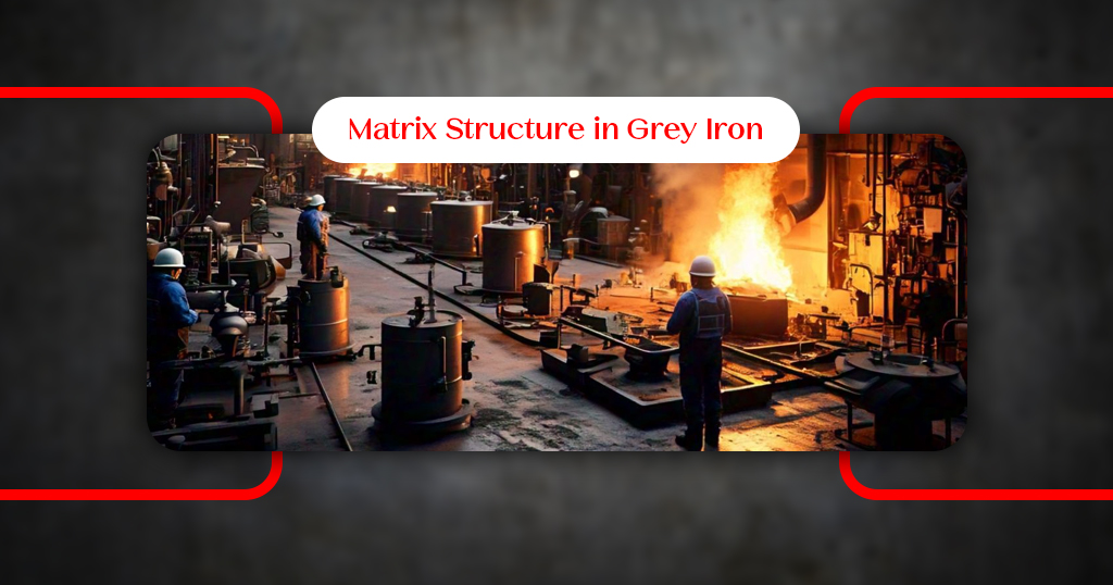 Grey Iron