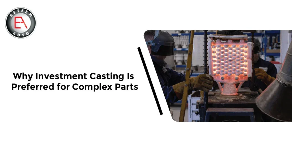 Investment Casting